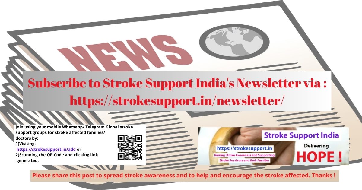 Subscribe to Stroke Support India Newsletters via https://strokesupport.in
